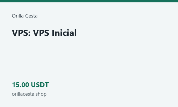 VPS: VPS Inicial · 15 USDT